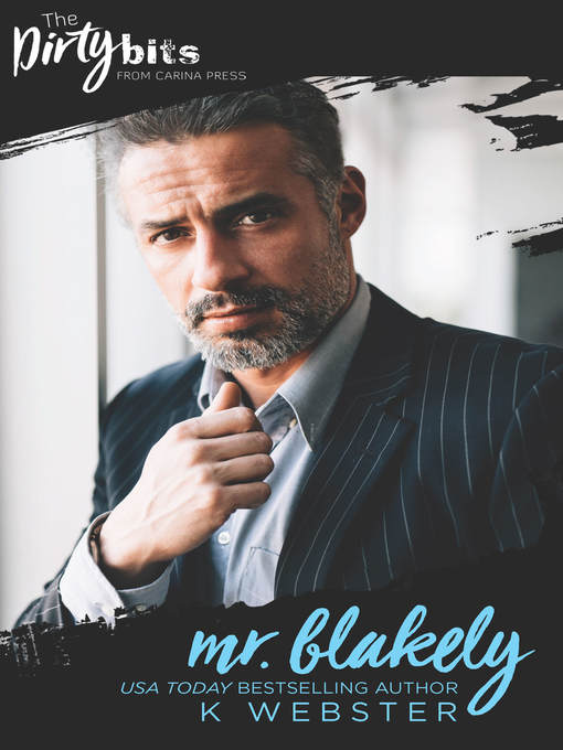 Title details for Mr. Blakely by K Webster - Wait list